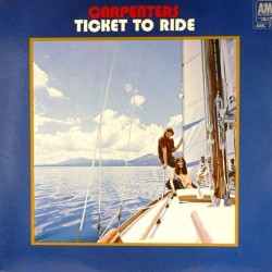 Пластинка Carpenters Ticket To Ride